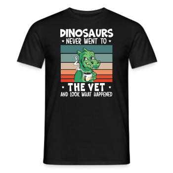Dinosaurs Never Went To The Vet Veterinarian - Men's T-Shirt - black - Front - AI Model Male 178 light (178cm)