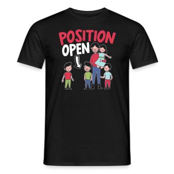Position Open Single Dad Fatherhood Fathers Day - Men's T-Shirt - black - Front - AI Model Male 178 light (178cm)