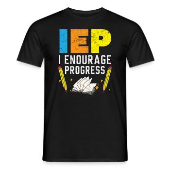 IEP Ich ermutige Progess SPED Lehrer Autismus - Männer T-Shirt - Schwarz - Vorne - AI Model Male 178 light (178cm)