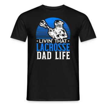 Livin' That Lacrosse Dad Life Torwartsport - Männer T-Shirt - Schwarz - Vorne - AI Model Male 178 light (178cm)