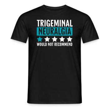 La névralgie du trijumeau ne recommanderait pas le nerf - T-shirt homme - noir - Devant - AI Model Male 178 light (178cm)