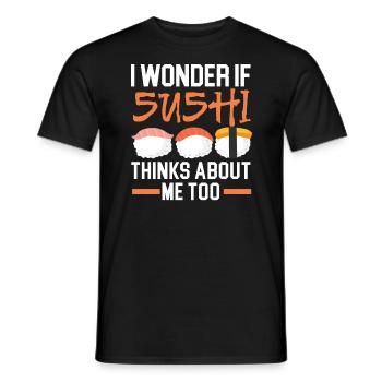 Wenn Sushi an mich denkt, auch japanisches Gericht Essen - Männer T-Shirt - Schwarz - Vorne - AI Model Male 178 light (178cm)