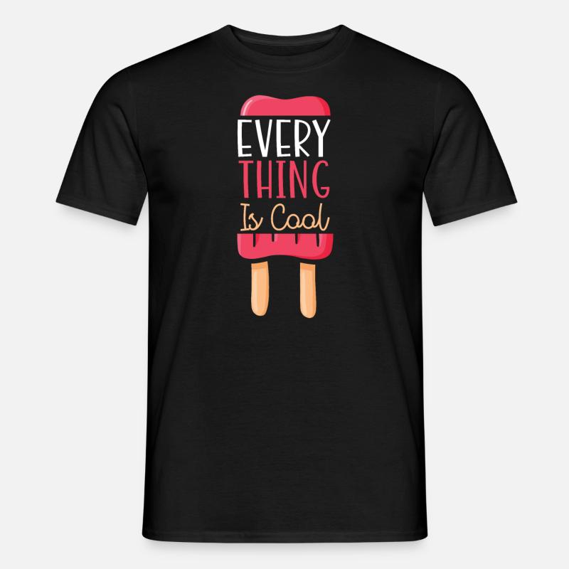 Alles ist cooles Eisbecher-Eisbein-Dessert - Männer T-Shirt - Schwarz