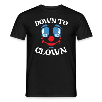 Down To Clown Circus Geburtstagsfeier Darsteller - Männer T-Shirt - Schwarz - Vorne - AI Model Male 178 light (178cm)