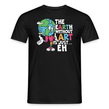 Die Erde ohne Kunst ist nur eh Kunstlehrer - Männer T-Shirt - Schwarz - Vorne - AI Model Male 178 light (178cm)