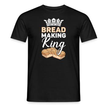 Brot Making King Backen Baker Bake Bakery Brot - Männer T-Shirt - Schwarz - Vorne - AI Model Male 178 light (178cm)