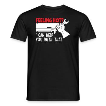 Feeling Hot I Can Help You With That HVAC - Men's T-Shirt - black - Front - AI Model Male 178 light (178cm)