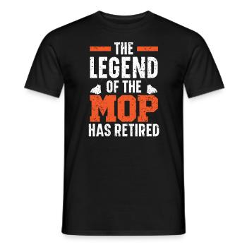 The Legend Of The Mop Has Retired Janitor - Men's T-Shirt - black - Front - AI Model Male 178 light (178cm)
