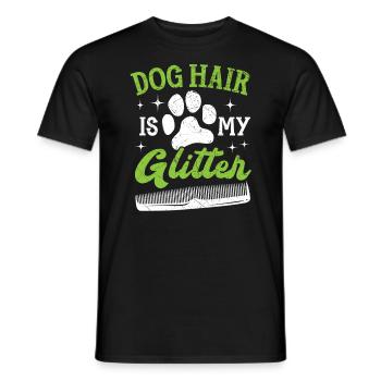 Dog Hair Is My Glitter Pet Grooming Furologist - Men's T-Shirt - black - Front - AI Model Male 178 light (178cm)