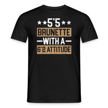 5'5 Brünette mit A 6'2 Attitude blonde Haare - Männer T-Shirt - Schwarz - Vorne - AI Model Male 178 light (178cm)