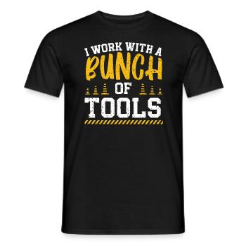 I Work With A Bunch Of Tools Construction Worker - Men's T-Shirt - black - Front - AI Model Male 178 light (178cm)