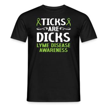 Zecken sind Dicks Lyme Disease Awareness Month - Männer T-Shirt - Schwarz - Vorne - AI Model Male 178 light (178cm)