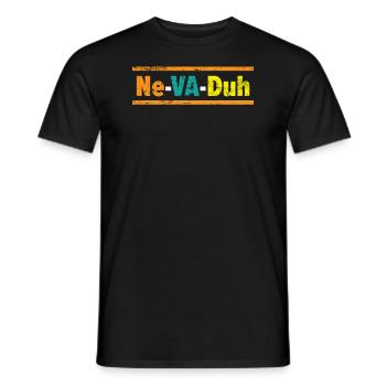 Ne-Va-Duh Nevada USA America Nevadians Nevadans - Men's T-Shirt - black - Front - AI Model Male 178 light (178cm)
