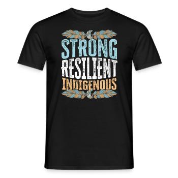 Starke, widerstandsfähige indigene amerikanische Ureinwohner - Männer T-Shirt - Schwarz - Vorne - AI Model Male 178 light (178cm)