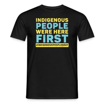 Indigenous People Were Here First Native American - Men's T-Shirt - black - Front - AI Model Male 178 light (178cm)