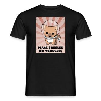 Make Bubbles No Troubles - Men's T-Shirt - black - Front - AI Model Male 178 light (178cm)