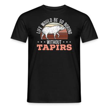 Life Would Be So Boring Without Tapirs Tapir Lover - Men's T-Shirt - black - Front - AI Model Male 178 light (178cm)