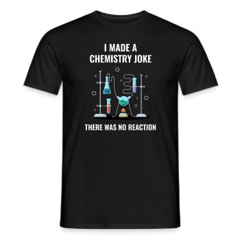 Chemistry Joke No Reaction Chemist - Men's T-Shirt - black - Front - AI Model Male 178 light (178cm)