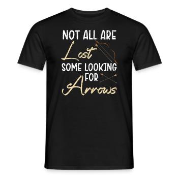 Nicht alle sind verloren, einige auf der Suche nach Pfeilen Bogenschießen - Männer T-Shirt - Schwarz - Vorne - AI Model Male 178 light (178cm)