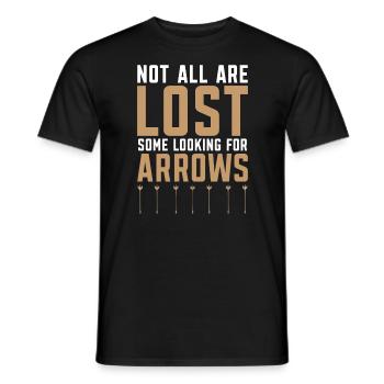 Nicht alle sind verloren, einige auf der Suche nach Pfeilen Bogenschießen - Männer T-Shirt - Schwarz - Vorne - AI Model Male 178 light (178cm)