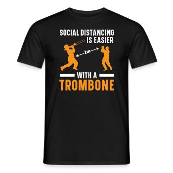 Social Distancing ist einfacher mit einer Posaune - Männer T-Shirt - Schwarz - Vorne - AI Model Male 178 light (178cm)
