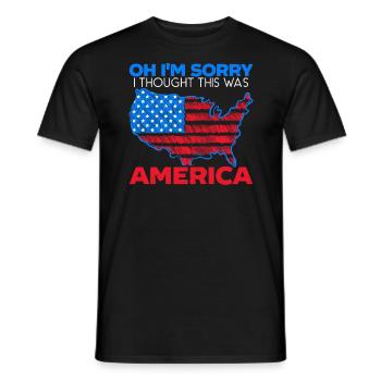 I'm Sorry I Thought This Was America Citizen Day - Men's T-Shirt - black - Front - AI Model Male 178 light (178cm)