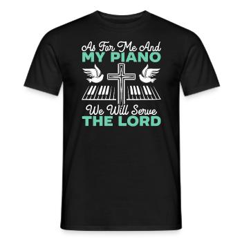 Quant à moi et à mon piano, nous servirons le Seigneur - T-shirt homme - noir - Devant - AI Model Male 178 light (178cm)