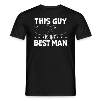 This Guy Is The Best Man Stag Night Bachelor Party - Men's T-Shirt - black - Front - AI Model Male 178 light (178cm)