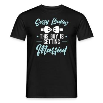 Désolé mesdames ce gars se marie marié marié - T-shirt homme - noir - Devant - AI Model Male 178 light (178cm)