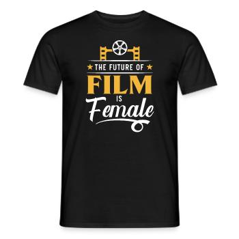The Future Of Film Is Female Filmmaking Feminist - Men's T-Shirt - black - Front - AI Model Male 178 light (178cm)