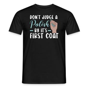 Ne jugez pas un vernis par son premier manteau Nail Tech - T-shirt homme - noir - Devant - AI Model Male 178 light (178cm)