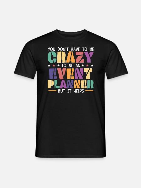 Eventmanagement-Veranstalter Eventplaner - Männer T-Shirt - Schwarz