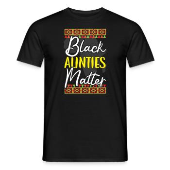 Black Aunties Matter Black History Month Aunt - Men's T-Shirt - black - Front - AI Model Male 178 light (178cm)
