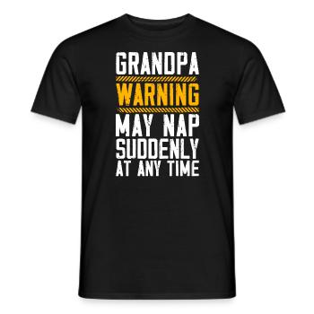 Grandpa Warning May Nap Suddenly At Any Time - Men's T-Shirt - black - Front - AI Model Male 178 light (178cm)
