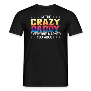Ich bin der verrückte Papa, vor dem dich alle gewarnt haben - Männer T-Shirt - Schwarz - Vorne - AI Model Male 178 light (178cm)