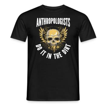 Anthropologist Do It In The Dirt Anthropology - Men's T-Shirt - black - Front - AI Model Male 178 light (178cm)