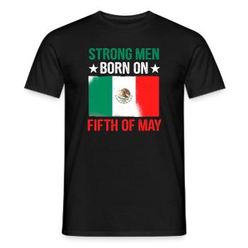 de Mayo 5. Mai Geburtstag Mexiko Patriotisch Mexik - Männer T-Shirt - Schwarz - Vorne - AI Model Male 178 light (178cm)