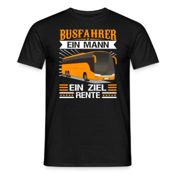 Busfahren Busfahrer Ein Mann ein Ziel Rente! - Männer T-Shirt - Schwarz - Vorne - AI Model Male 178 light (178cm)