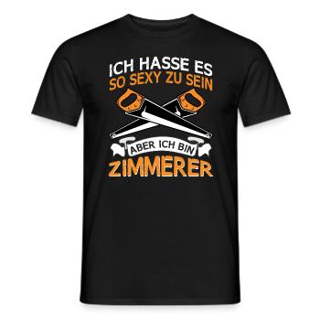 Zimmermann Hasse es so sexy zu sein - Männer T-Shirt - Schwarz - Vorne - AI Model Male 178 light (178cm)
