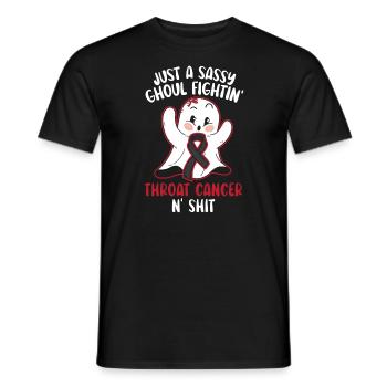 Just A Sassy Ghoul Fightin' Throat Cancer N' Shit - Männer T-Shirt - Schwarz - Vorne - AI Model Male 178 light (178cm)