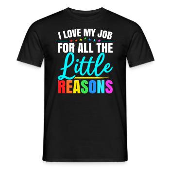 I Love My Job For All The Little Reasons Daycare - Men's T-Shirt - black - Front - AI Model Male 178 light (178cm)