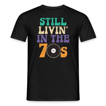 Still Livin' In The 70's 1970 Vintage Party 1970s - T-shirt homme - noir - Devant - AI Model Male 178 light (178cm)