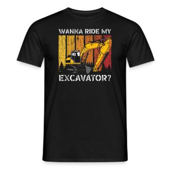 Wanna Ride My Excavator Construction Digger - T-shirt homme - noir - Devant - AI Model Male 178 light (178cm)