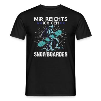 Snowboarder Mir reichts ich gehe Snowboard fahren - Männer T-Shirt - Schwarz - Vorne - AI Model Male 178 light (178cm)