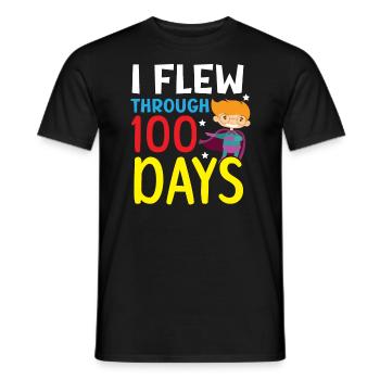 I Flew Through 100 Days Of School Teacher Student - Men's T-Shirt - black - Front - AI Model Male 178 light (178cm)