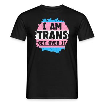 Je suis trans Get Over It Fierté LGBTQ Transgenre - T-shirt homme - noir - Devant - AI Model Male 178 light (178cm)
