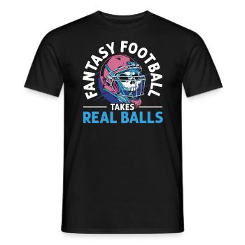 Fantasy Football Takes Real Balls Sport Lover - Men's T-Shirt - black - Front - AI Model Male 178 light (178cm)