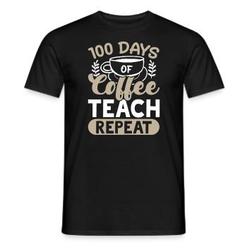 100 Days Of Coffee Teach Repeat 100 Days Of School - Men's T-Shirt - black - Front - AI Model Male 178 light (178cm)