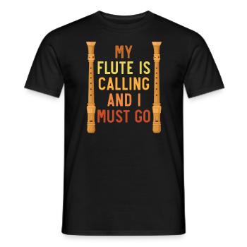 My Flute Is Calling And I Must Go Flute Player - Men's T-Shirt - black - Front - AI Model Male 178 light (178cm)