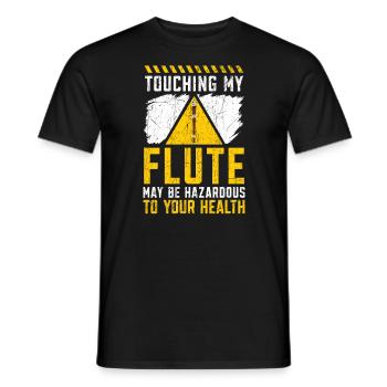 Touching My Flute May Be Hazardous For Your Health - Men's T-Shirt - black - Front - AI Model Male 178 light (178cm)